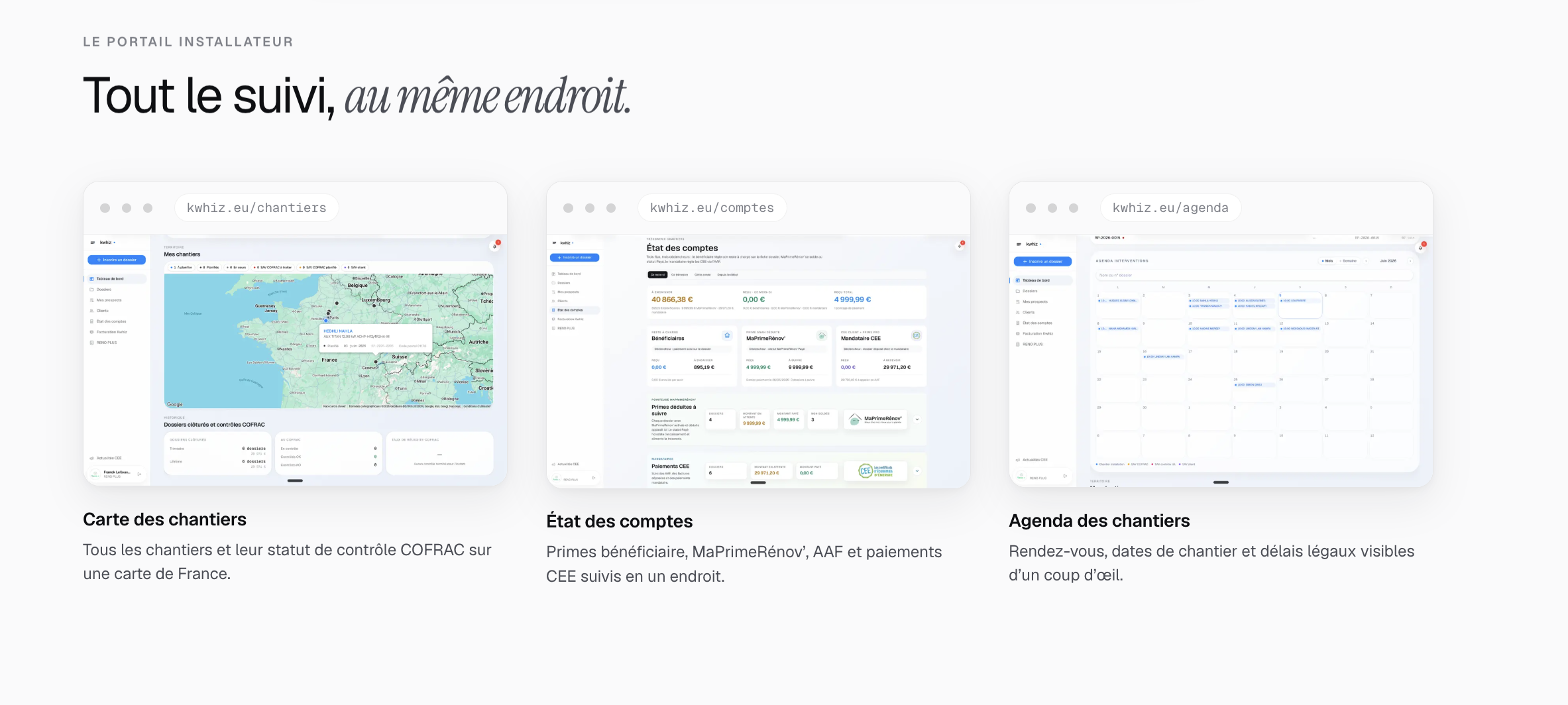 Captures du portail installateur Kwhiz : carte des chantiers, comptes et agenda